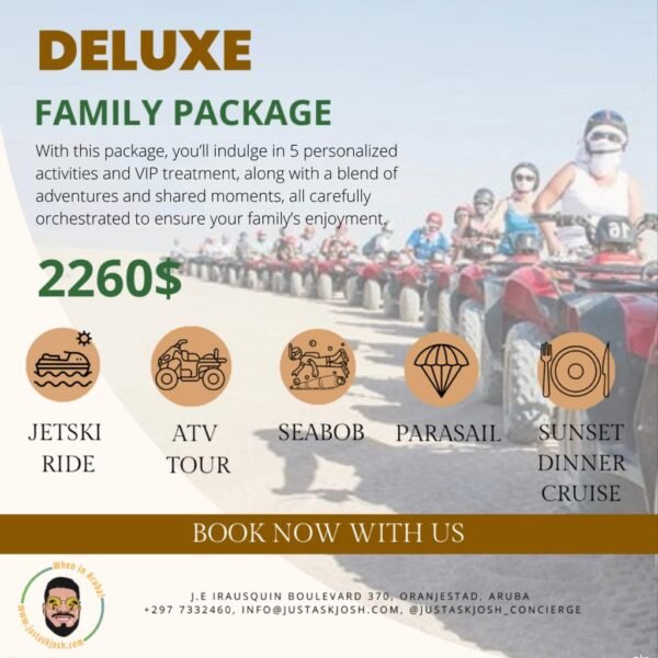 Deluxe family package